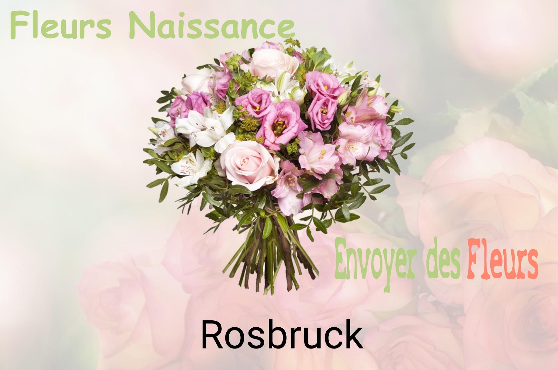 Bouquet de fleurs de naissance livré à Rosbruck