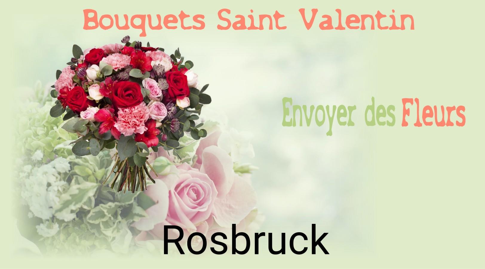Roses de Saint-Valentin livrées à Rosbruck